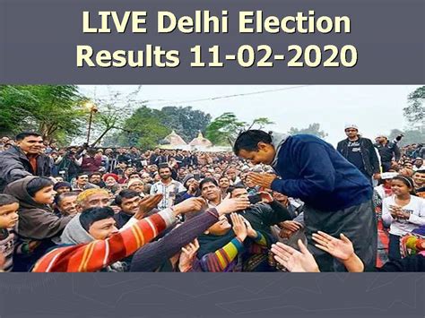 Delhi Election Results LIVE:  A Mandate For Change