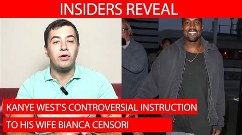 Kanye's Instruction To Bianca Censori